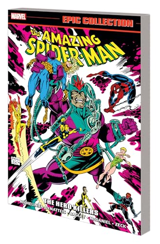 AMAZING SPIDER-MAN EPIC COLLECTION: THE HERO KILLERS (The Amazing Spider-Man) von Marvel