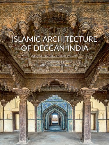 Islamic Architecture of Deccan India von Acc Art Books