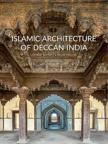 Islamic Architecture of Deccan India von Acc Art Books