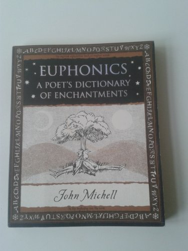 Euphonics: A Poet's Dictionary of Sounds von Wooden Books