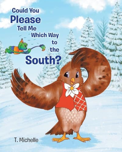 Could You Please Tell Me Which Way to the South? von Page Publishing