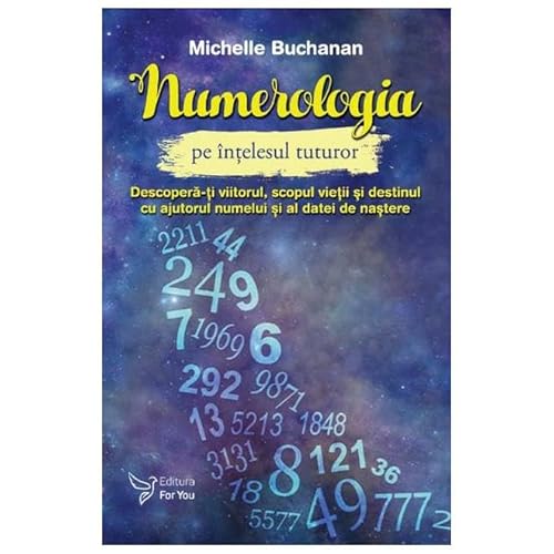 Numerologia Pe Intelesul Tuturor