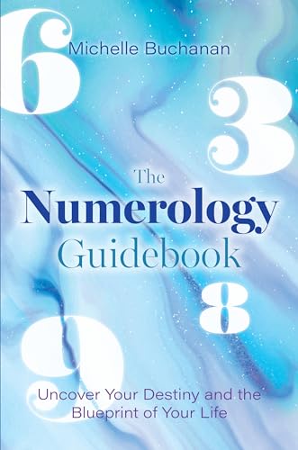 The Numerology Guidebook: Uncover Your Destiny and the Blueprint of Your Life von Hay House UK Ltd