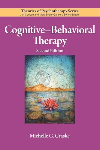 Cognitive-Behavioral Therapy (Theories of Psychotherapy)