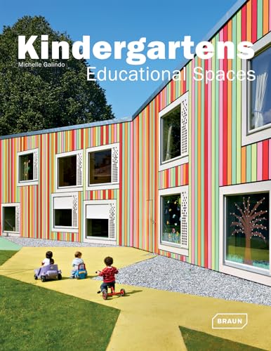Kindergartens - Educational Spaces von Roli Books