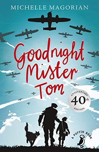 Goodnight Mister Tom: Michelle Magorian (A Puffin Book) von Penguin