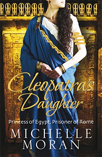 Cleopatra's Daughter von Quercus Publishing
