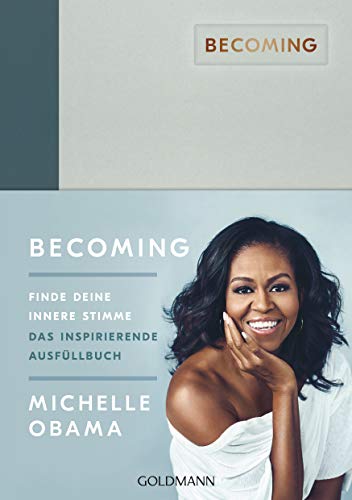 BECOMING: Finde deine innere Stimme: Das inspirierende Ausfüllbuch