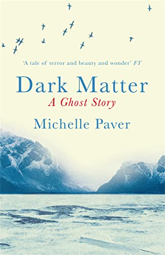 Dark Matter: the gripping ghost story from the author of WAKENHYRST von Orion