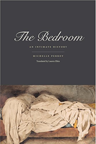 The Bedroom: An Intimate History von Yale University Press