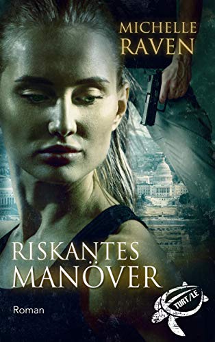 Riskantes Manöver (TURT/LE) Riskantes Manöver (TURT/LE)