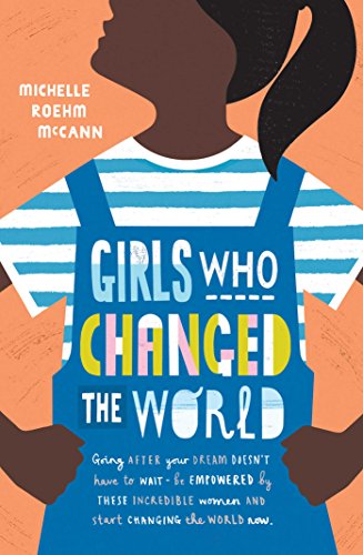 Girls Who Changed the World von Simon & Schuster