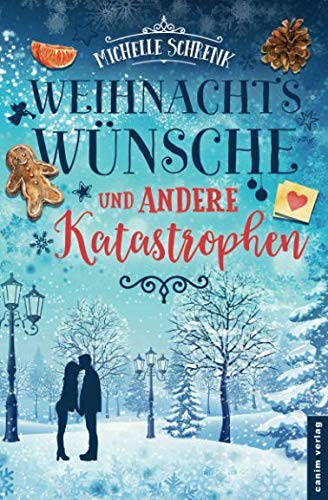 Weihnachtswünsche und andere Katastrophen
