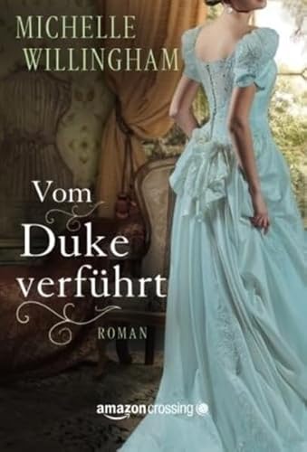 Vom Duke verführt von Amazon Publishing