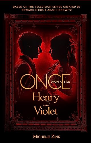 Once Upon a Time - Henry and Violet von Zink
