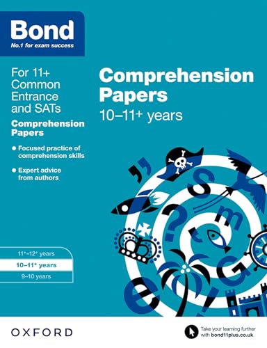 Bond 11+: English: Comprehension Papers: Ready for the 2023 exam: 10-11+ years