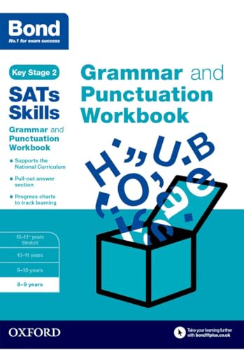 Bond SATs Skills: Grammar and Punctuation Workbook: 8-9 years von Oxford University Press