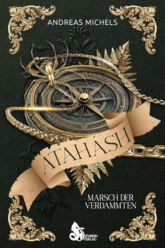 Atahash: Marsch der Verdammten von Hybrid Verlag