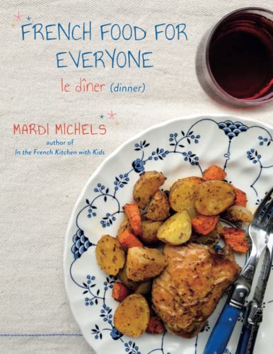 French Food for Everyone: le dîner von MLM Publications