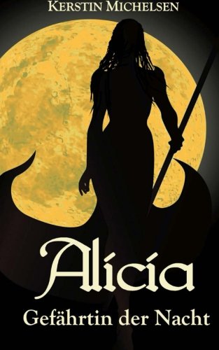 Alicia - Gefährtin der Nacht