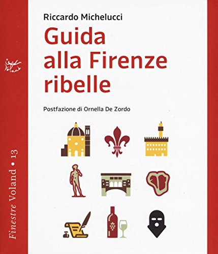 Guida alla Firenze ribelle (Finestre)