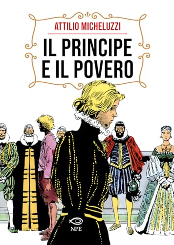 Il principe e il povero (Attilio Micheluzzi) von Edizioni NPE