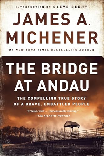 The Bridge at Andau: The Compelling True Story of a Brave, Embattled People The Bridge at Andau: The Compelling True Story of a Brave, Embattled People von Dial Press Trade Paperback