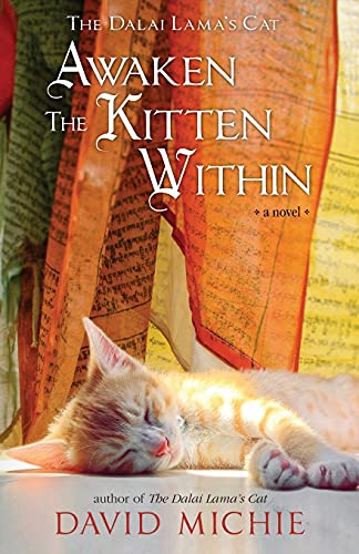 The Dalai Lama's Cat Awaken the Kitten Within von Conch Books