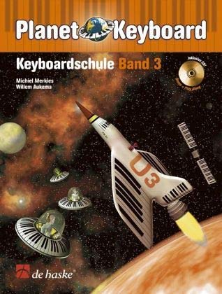 Planet Keyboard, Keyboardschule, m. Audio-CD: Schule für Einzel- und Gruppenunterricht. CD: Demo + Play Along von De Haske (Deutschland)