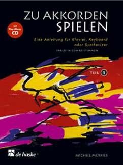 Zu Akkorden Spielen Teil 1: Eine Anleitung fur Klavier, Keyboard Oder Synthesizer