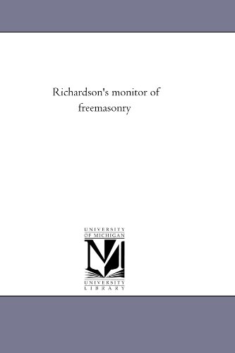 Richardson's monitor of freemasonry Richardson's monitor of freemasonry von University of Michigan Library