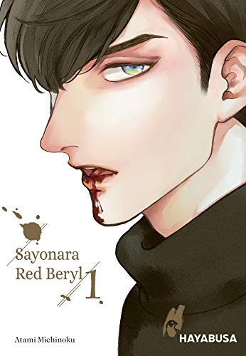 Sayonara Red Beryl 1: Vampir-Yaoi-Manga ab 16 - unwiderstehlich und anziehend!