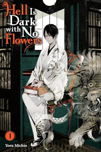 Hell Is Dark with No Flowers, Vol. 1 (light novel): Volume 1 (HELL IS DARK WITH NO FLOWERS LIGHT NOVEL SC)