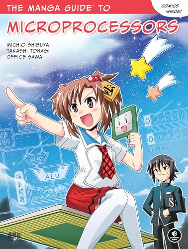 The Manga Guide to Microprocessors von No Starch Press