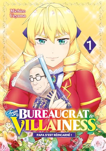 From Bureaucrat to Villainess - Tome 01 von MEIAN