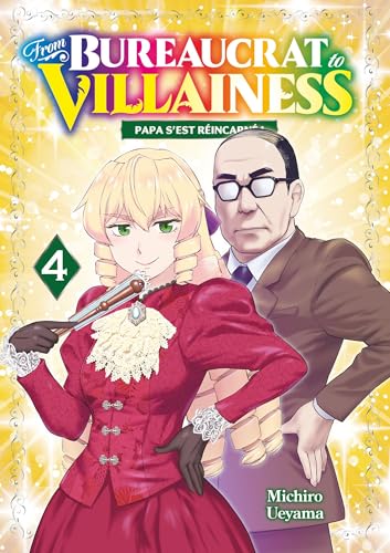 From Bureaucrat to Villainess - Tome 04 von MEIAN