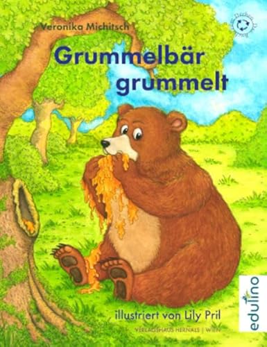 Grummelbär grummelt (Edulino: pädagogische Bilder- und Bildungsbücher)