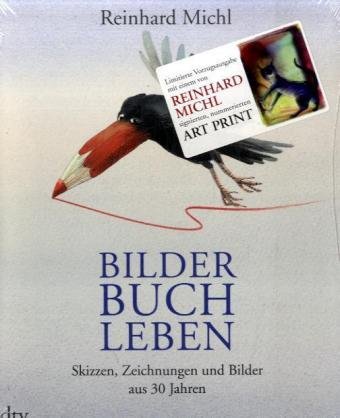 Bilder Buch Leben: Skizzen, Zeichnungen und Bilder aus 30 Jahren (dtv Sachbuch)