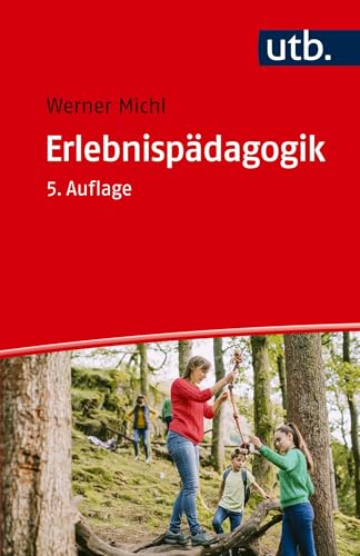Erlebnispädagogik (utb Profile)