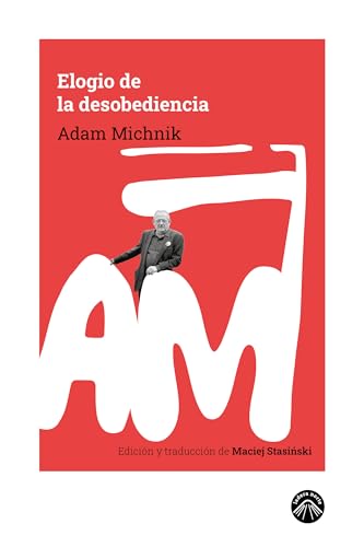 Elogio de la desobediencia (La espuma de los días) von Ladera Norte