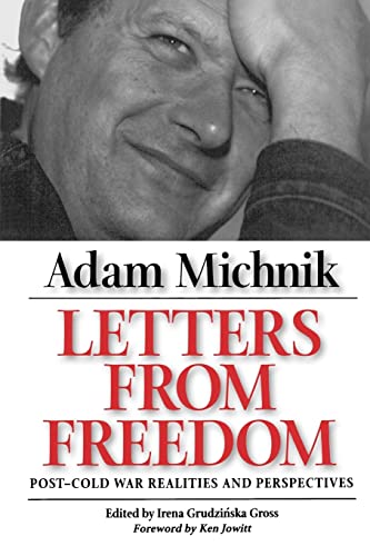 Letters from Freedom: Post–Cold War Realities and Perspectives (Society and Culture in East-central Europe, Band 10)