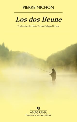 Los dos Beune (Panorama de narrativas) von Anagrama