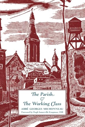 The Parish & The Working Class von Arouca Press