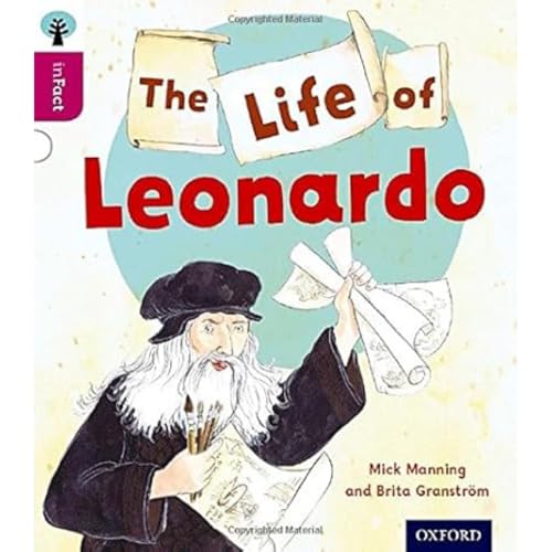 Oxford Reading Tree inFact: Level 10: The Life of Leonardo von OUP Oxford