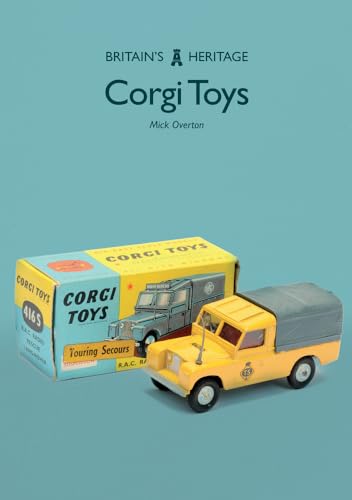 Corgi Toys (Britain's Heritage) von Amberley Publishing