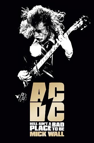 AC/DC: Hell Ain't a Bad Place to Be