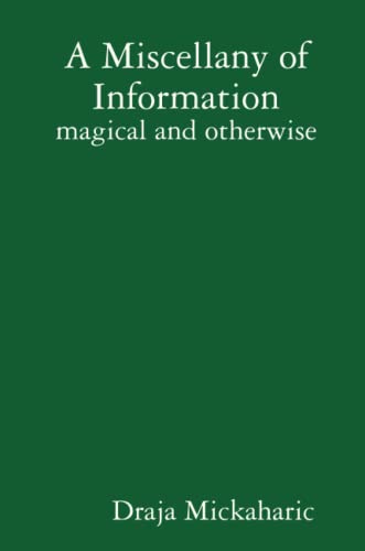 A Miscellany of Information - magical and otherwise von Lulu Press, Inc.
