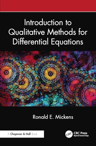 Introduction to Qualitative Methods for Differential Equations Introduction to Qualitative Methods for Differential Equations von Chapman & Hall/CRC