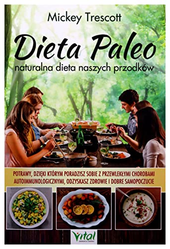 Dieta Paleo naturalna dieta naszych przodków