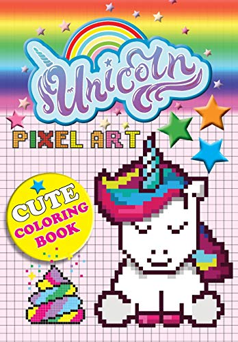 Unicorn Pixel Art: Colour Unicorns By Numbers For Kids Ages 5-10: Color Unicorns By Numbers For Kids Ages 5-10 von Bell & Mackenzie Publishing Ltd
